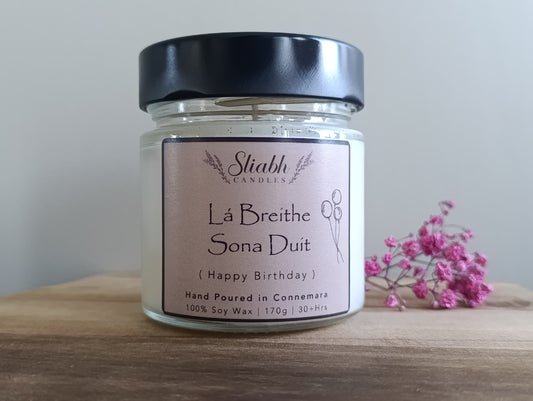 Happy Birthday Candle| Lá Breithe Sona Duit | Handpoured Soy Wax Candle | Birthday Gift