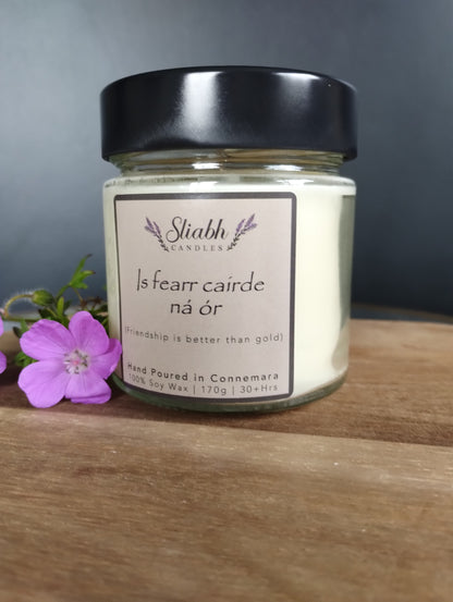 Friendship is better than gold | Is fearr cairde ná ór | Soy Wax Candle | Friendship Gift