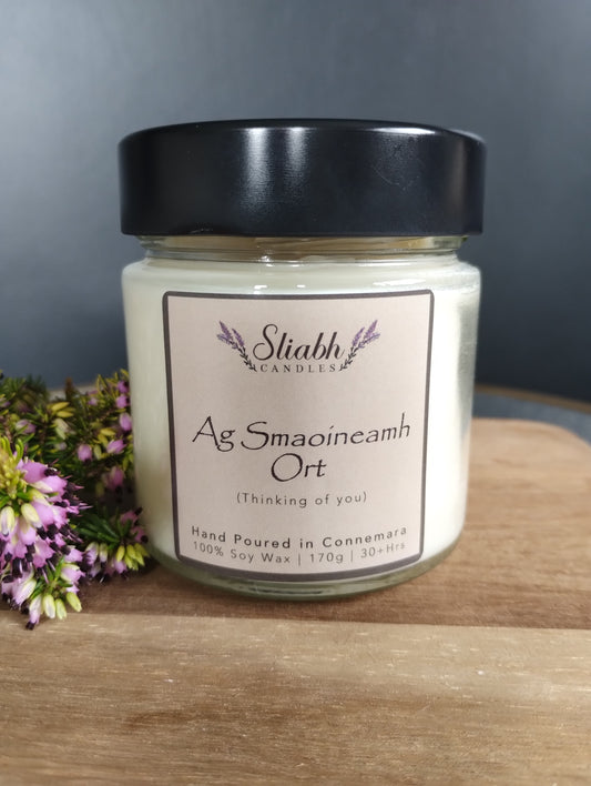 'Ag Smaoineamh Ort' | Thinking of you  This handmade soy candle can be a thoughtful gift for someone going through a difficult time in their life whether it be an illness or bereavement or even if someone you love is just having a bad day. Show you care with our 'Ag Smaoineamh Ort' cand